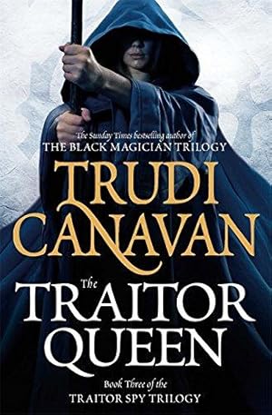 Imagen del vendedor de The Traitor Queen: Book 3 of the Traitor Spy a la venta por WeBuyBooks