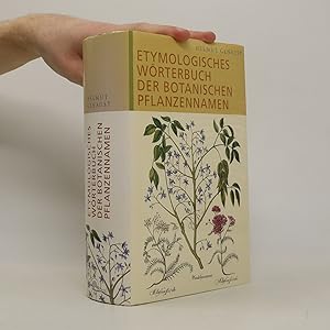 Bild des Verkufers fr Etymologisches Wo?rterbuch der botanischen Pflanzennamen zum Verkauf von Bookbot