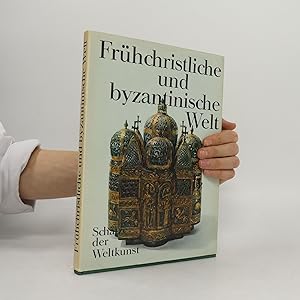 Bild des Verkufers fr Frhchristliche und Byzantinische Welt zum Verkauf von Bookbot