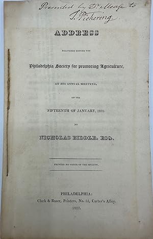Bild des Verkufers fr ADDRESS DELIVERED BEFORE THE PHILADELPHIA SOCIETY FOR PROMOTING AGRICULTURE, at its annual meeting, on the fifteenth of January, 1822 zum Verkauf von Bartleby's Books, ABAA
