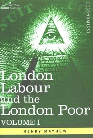 Seller image for London Labour and the London Poor for sale by GreatBookPricesUK