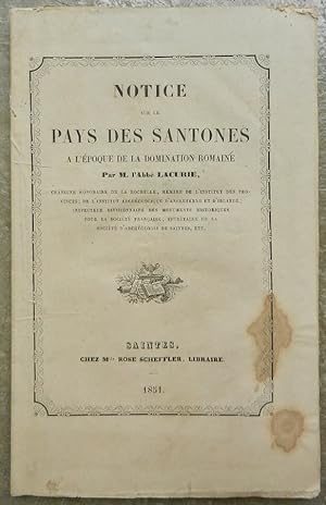 Notice sur le pays des Santones à l'époque de la domination romaine.