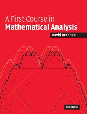 Imagen del vendedor de A First Course in Mathematical Analysis a la venta por WeBuyBooks