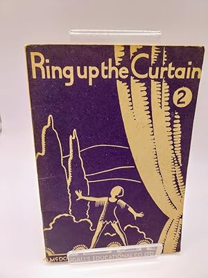 Ring Up The Curtain, Book 2