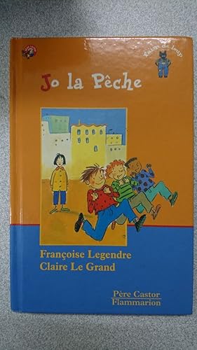 Seller image for Jo la peche for sale by Dmons et Merveilles