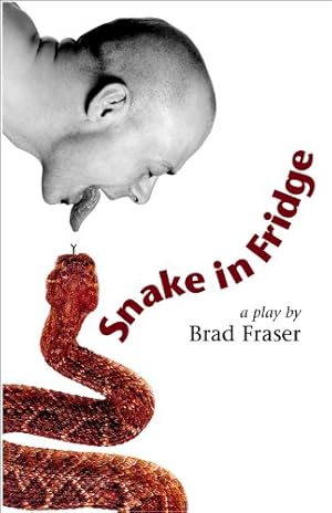 Bild des Verkufers fr Snake in Fridge: A Play zum Verkauf von WeBuyBooks