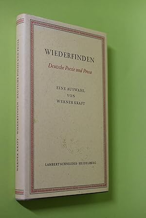 Wiederfinden : Deutsche Poesie und Prosa. Eine Auswahl