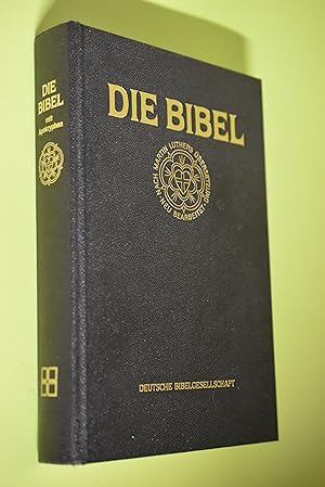 Imagen del vendedor de Die Bibel : nach der bersetzung Martin Luthers ; mit Apokryphen ; [rev. Fassung von 1984]. [hrsg. von d. Evang. Kirche in Deutschland u. vom Bund d. Evang. Kirchen in d. DDR] a la venta por Antiquariat Biebusch