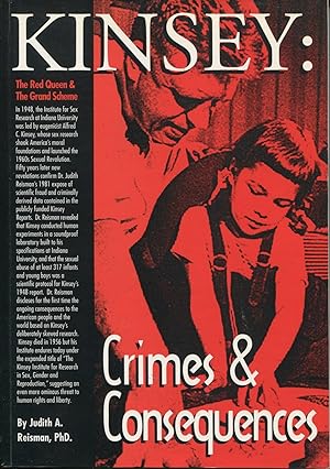 Image du vendeur pour Kinsey: Crimes and Consequences; the red queen and the grand scheme mis en vente par Waysidebooks