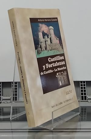 Image du vendeur pour Castillos y fortalezas de Castilla-La Mancha (segunda edicin, corregida y aumentada) mis en vente par Librera Dilogo