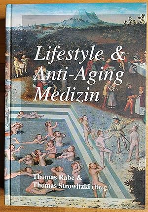 Bild des Verkufers fr Lifestyle & Anti-Aging-Medizin zum Verkauf von VersandAntiquariat Claus Sydow