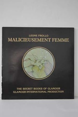 Seller image for Malicieusement Femme (The Secret Books of Glamour) for sale by Lavendier Books