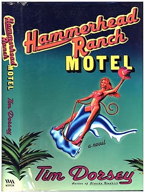 Seller image for Hammerhead Ranch Motel / A Novel (SIGNED) for sale by Cat's Curiosities