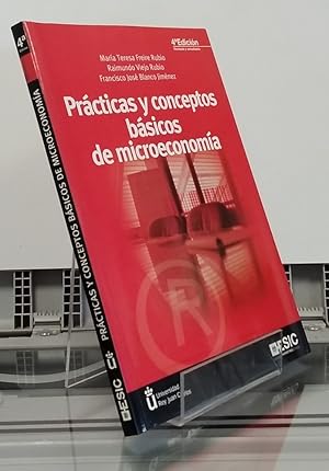 Seller image for Prcticas y conceptos bsicos de microeconoma (como NUEVO) (cuarta edicin ampliada y actualizada) for sale by Librera Dilogo