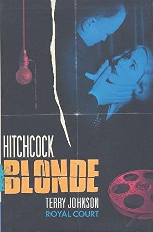 Bild des Verkufers fr Hitchcock Blonde (Methuen Drama) (Modern Plays) zum Verkauf von WeBuyBooks