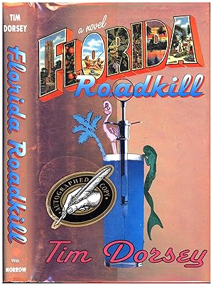 Image du vendeur pour Florida Roadkill / A Novel (SIGNED) mis en vente par Cat's Curiosities