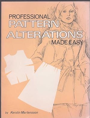 Seller image for PROFESSIONAL PATTERN ALTERATIONS MADE EASY for sale by The Avocado Pit