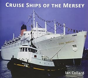 Bild des Verkufers fr Cruise Ships of the Mersey zum Verkauf von WeBuyBooks