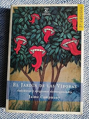 El jardín de las víboras : anécdotas y epigramas desvergonzados