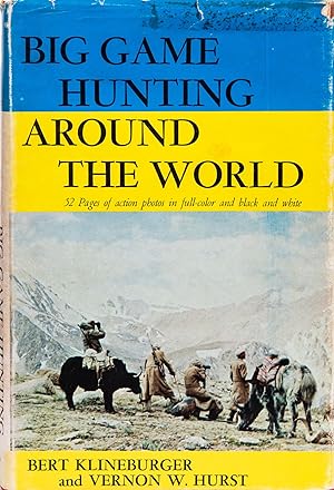 Seller image for Big Game Hunting Around the World for sale by Trophy Room Books