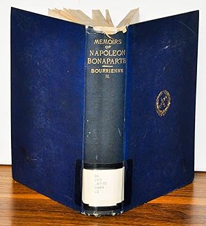 Imagen del vendedor de Memoirs of Napoleon Bonaparte, to Which Is Added an Account of the Important Events of the Hundred Days, of Napoleon's Surrender to the English, and of his Residence and Death at St. Helena. Volume II only New and Revised Edition a la venta por Cat's Cradle Books