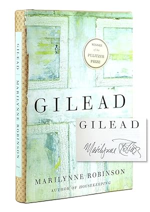 Seller image for Gilead [Signed] for sale by Capitol Hill Books, ABAA