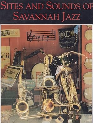 Sites and Sounds of Savannah Jazz