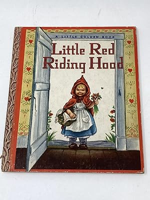Bild des Verkufers fr LITTLE RED RIDING HOOD zum Verkauf von Aardvark Rare Books, ABAA