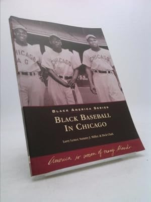 Seller image for Black Baseball in Chicago for sale by ThriftBooksVintage
