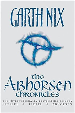 Seller image for The Abhorsen Chronicles: Sabriel/Lirael/Abhorsen (Old Kingdom) for sale by WeBuyBooks