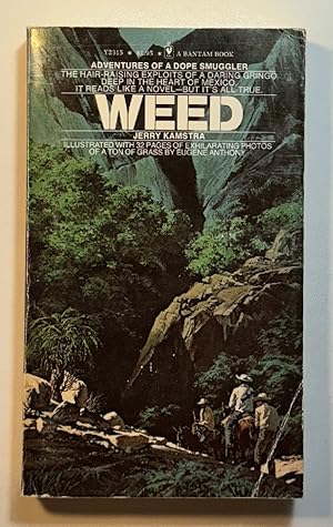 Imagen del vendedor de Weed: Adventures of a Dope Smuggler a la venta por Wyoming Book Company LLC