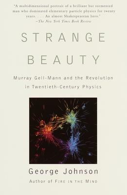 Bild des Verkufers fr Strange Beauty: Murray Gell-Mann and the Revolution in Twentieth-Century Physics (Paperback or Softback) zum Verkauf von BargainBookStores