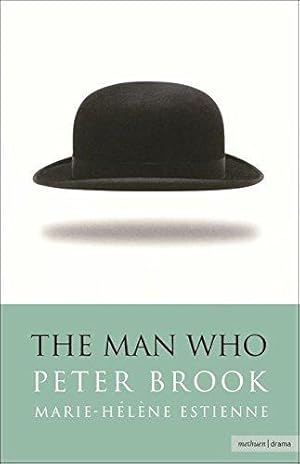 Bild des Verkufers fr The Man Who: A Theatrical Research (Methuen Drama) (Modern Plays) zum Verkauf von WeBuyBooks