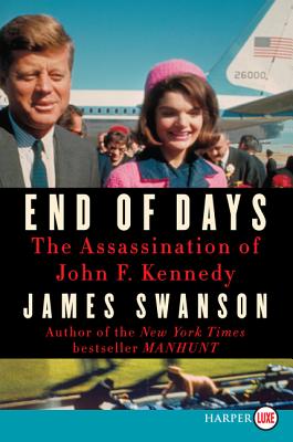 Immagine del venditore per End of Days: The Assassination of John F. Kennedy (Paperback or Softback) venduto da BargainBookStores