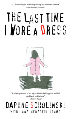 Imagen del vendedor de The Last Time I Wore a Dress (Paperback or Softback) a la venta por BargainBookStores