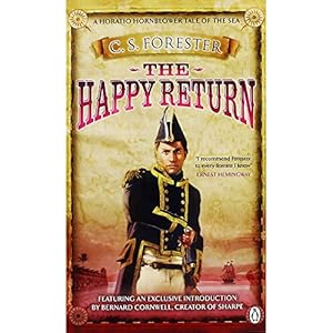 Imagen del vendedor de The Happy Return (A Horatio Hornblower Tale of the Sea) a la venta por WeBuyBooks 2