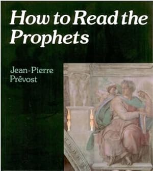 Seller image for How to Read the Prophets for sale by WeBuyBooks