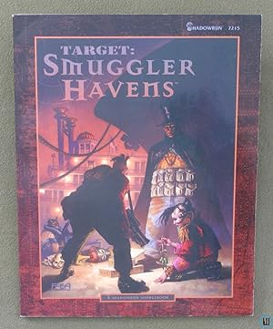 Seller image for Target: Smuggler Havens (Shadowrun RPG) for sale by Wayne's Books