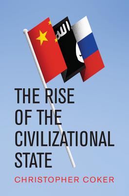 Bild des Verkufers fr The Rise of the Civilizational State (Paperback or Softback) zum Verkauf von BargainBookStores