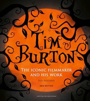 Seller image for Tim Burton: The Iconic Filmmaker and His Work (Hardback or Cased Book) for sale by BargainBookStores