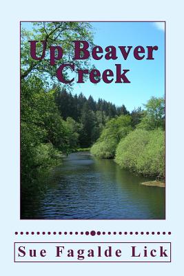 Imagen del vendedor de Up Beaver Creek (Paperback or Softback) a la venta por BargainBookStores