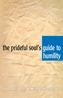 Seller image for The Prideful Soul's Guide to Humility (Paperback or Softback) for sale by BargainBookStores