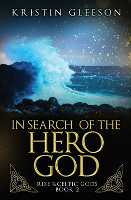 Imagen del vendedor de In Search of the Hero God (Paperback or Softback) a la venta por BargainBookStores