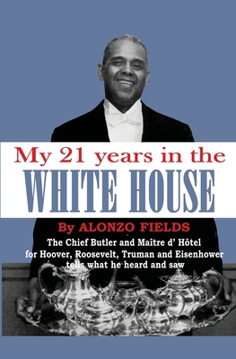 Seller image for My 21 Years in the White House (Paperback or Softback) for sale by BargainBookStores