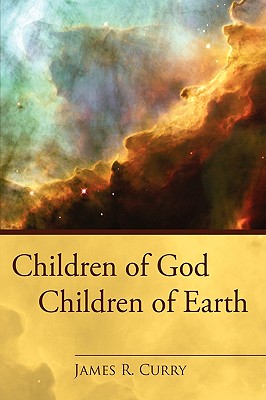 Seller image for Children of God Children of Earth (Hardback or Cased Book) for sale by BargainBookStores