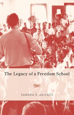 Seller image for The Legacy of a Freedom School (Paperback or Softback) for sale by BargainBookStores