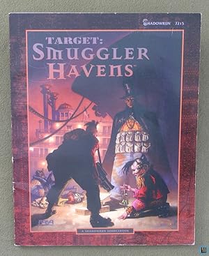 Seller image for Target: Smuggler Havens (Shadowrun RPG) for sale by Wayne's Books
