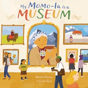 Seller image for My Momo-La Is a Museum (Hardback or Cased Book) for sale by BargainBookStores