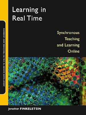 Immagine del venditore per Learning in Real Time: Synchronous Teaching and Learning Online (Paperback or Softback) venduto da BargainBookStores