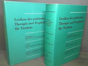 Lexikon der praktischen Therapie und Prophylaxe für Tierärzte. Band 1 und 2.